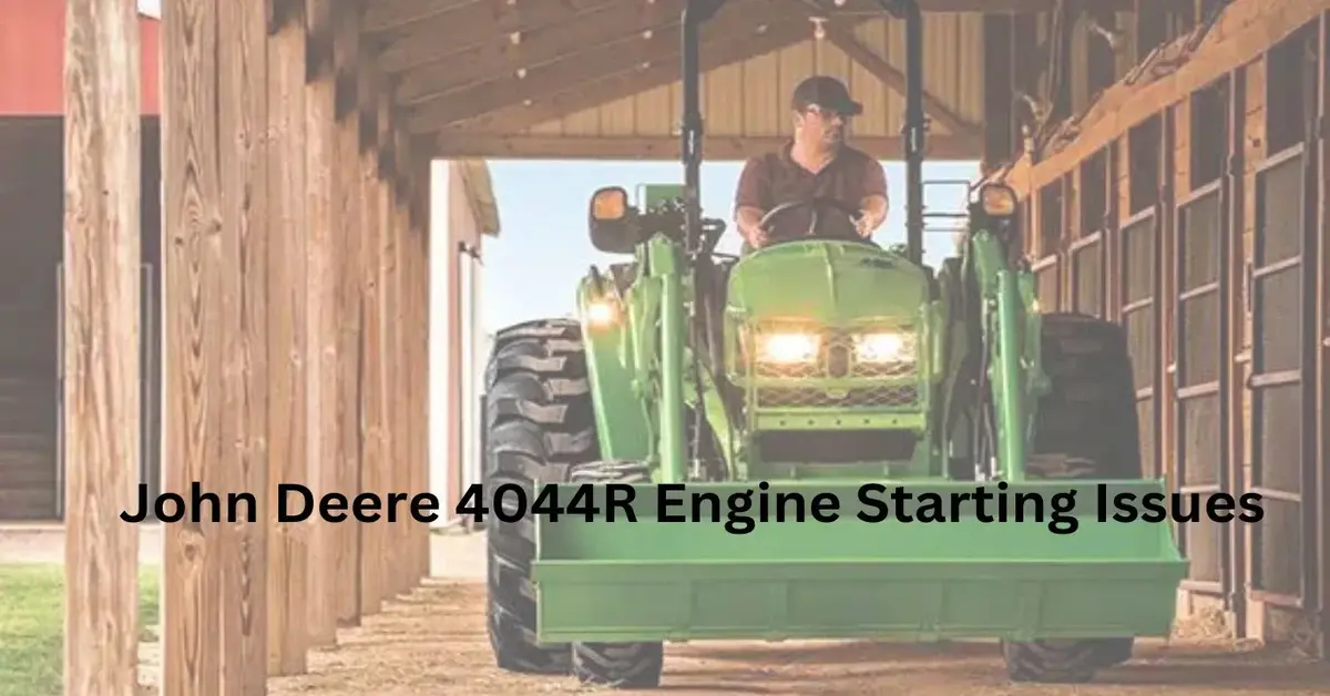 john deere 4044r engine starting issues