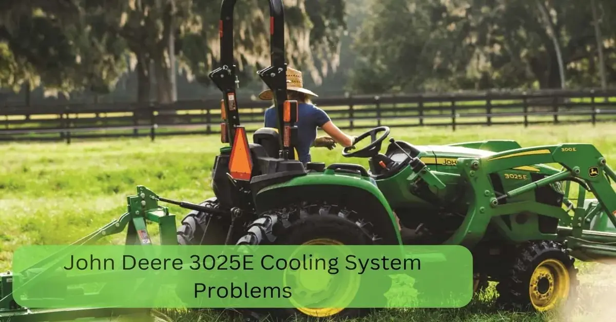 John Deere 3025E Cooling System Problems