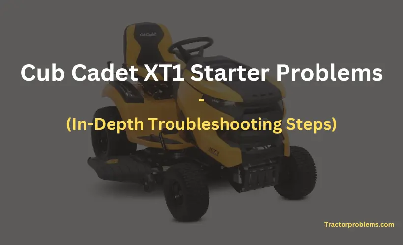 cub cadet xt1 starter problems