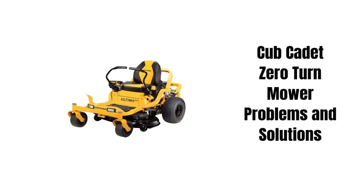 cub cadet zero turn mower problems