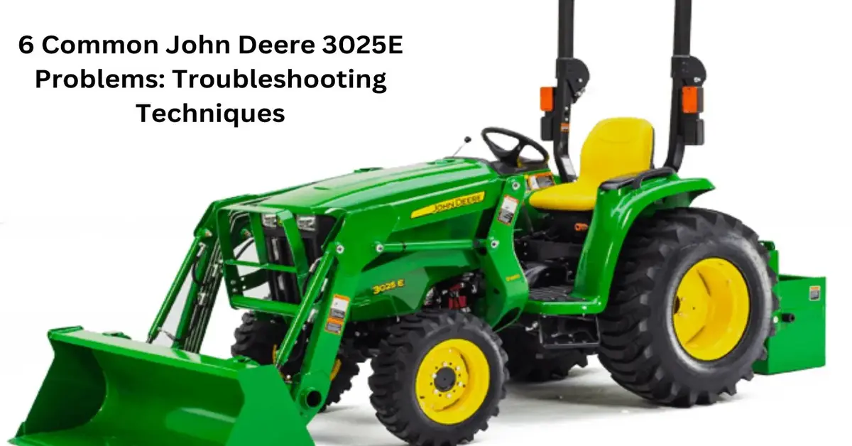 john deere 3025e problems