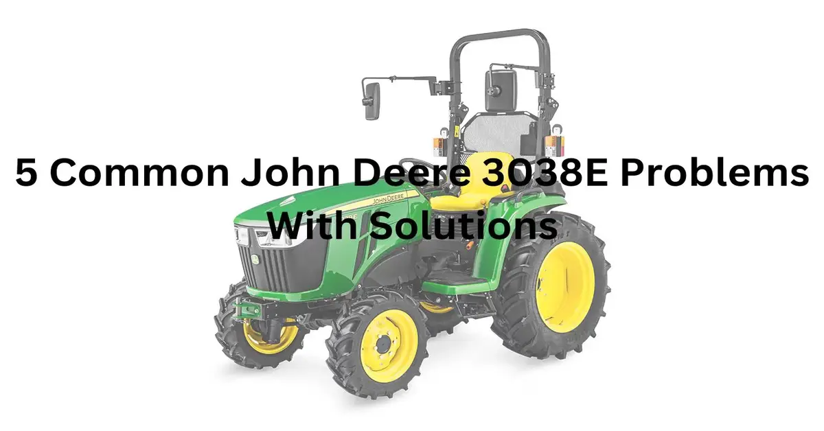 john deere 3038e problems