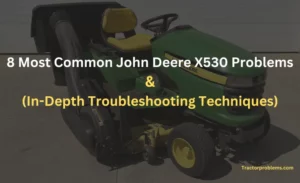 john deere x530 problems