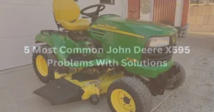 john deere x595 problems