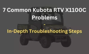 kubota rtv x1100c problems