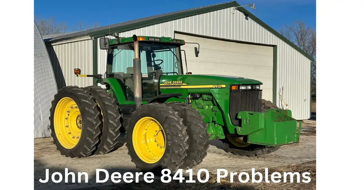 john deere 8410 problems