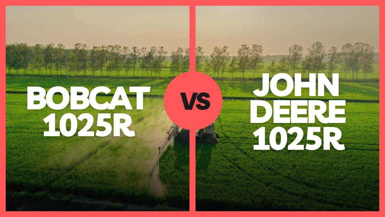 bobcat 1025r vs john deere 1025r