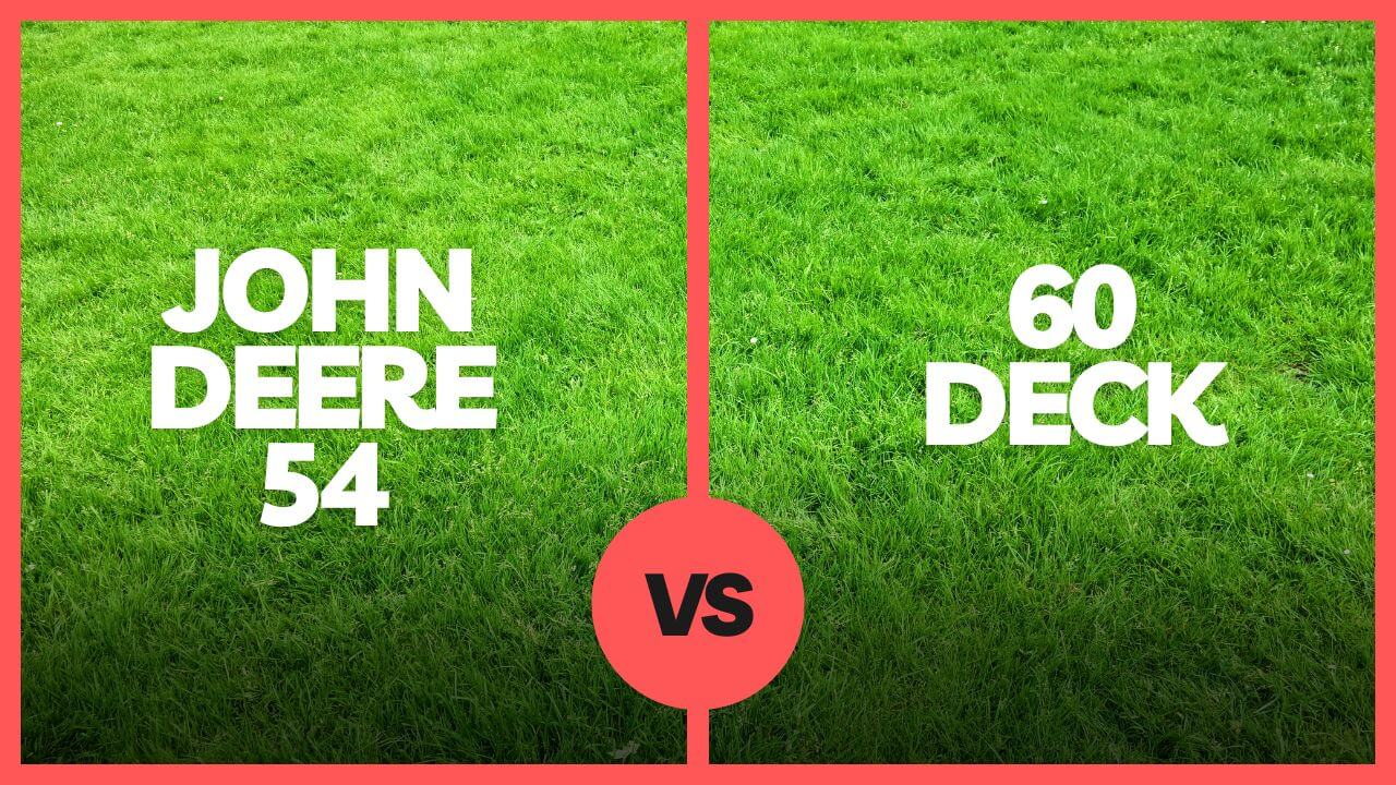john deere 54 vs 60 deck