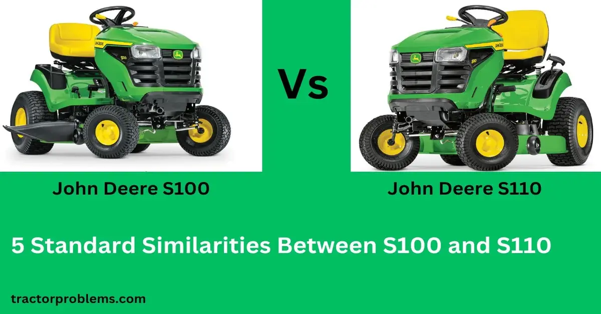 5 Standard Similarities Between S100 and S110 