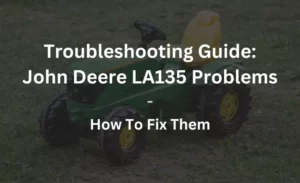 john deere la135 problems troubleshooting guide