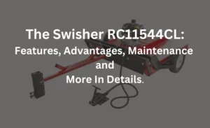 swisher rc11544cl review features advantages maintenance