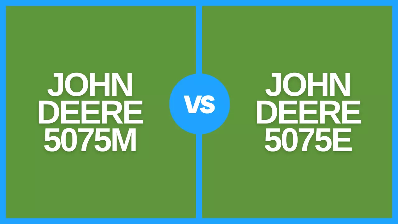 john deere 5075m vs 5075e