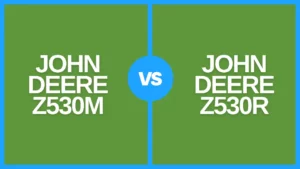 john deere z530m vs z530r