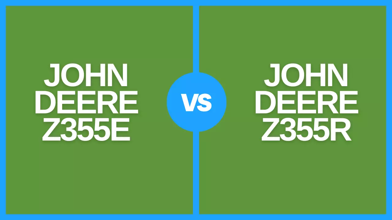 john deere z355e vs z355r