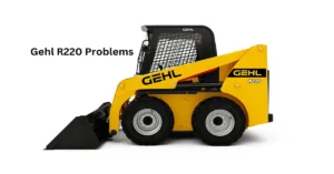Gehl R220 Problems