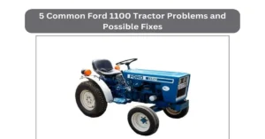 ford 1100 tractor problems