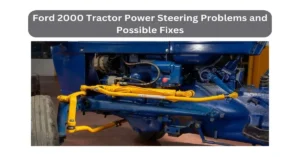 ford 2000 tractor power steering problems
