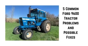 ford 9600 tractor problems